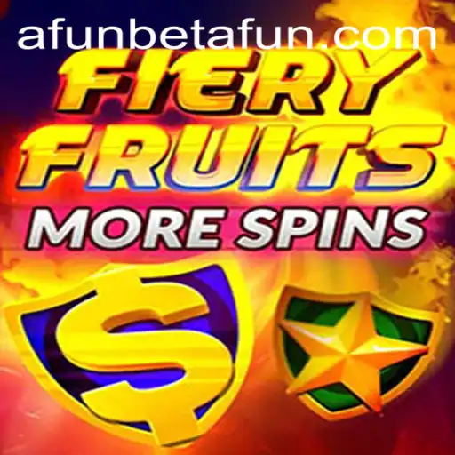 Unleashing the Excitement of FieryFruitsMoreSpins: A Fun Gaming Experience with Afunbet